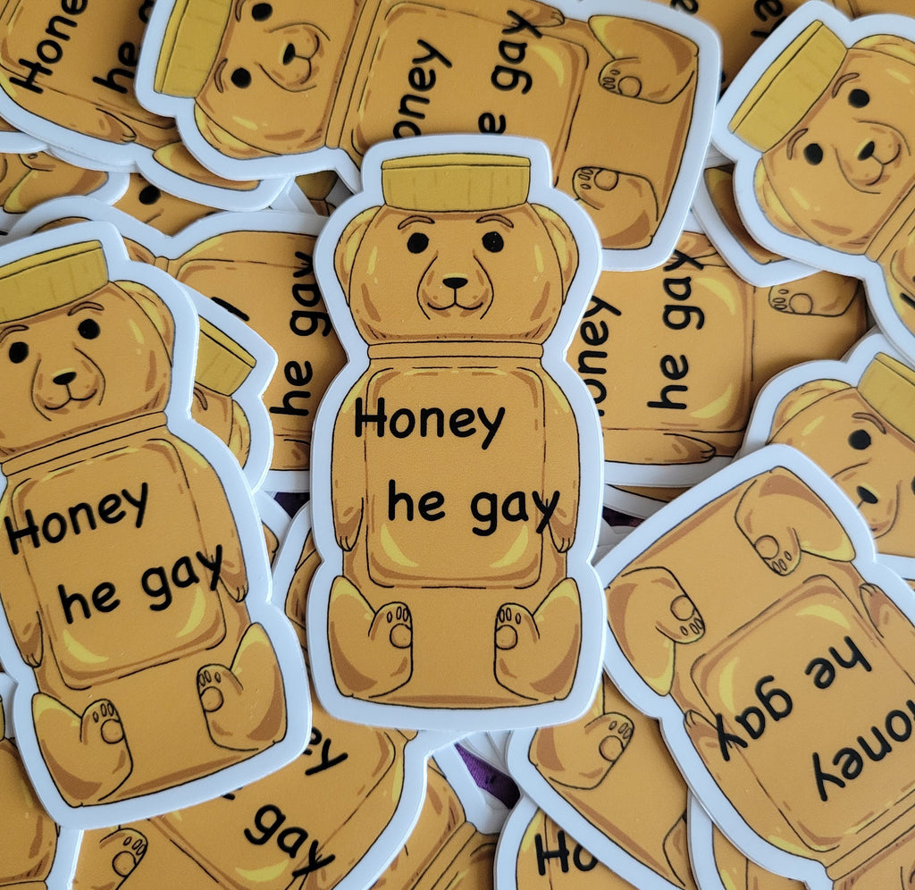 Honey He Gay 3" Vinyl Sticker