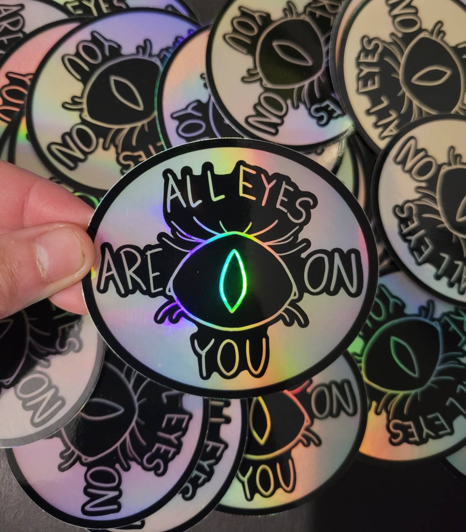 All Eyes Are On You - 3" Holographic Vinyl Sticker